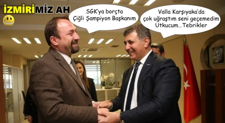 İZMİR BELEDİYELERİNİN SGK'YA BORÇLARI AÇIKLANDI